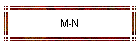 M-N